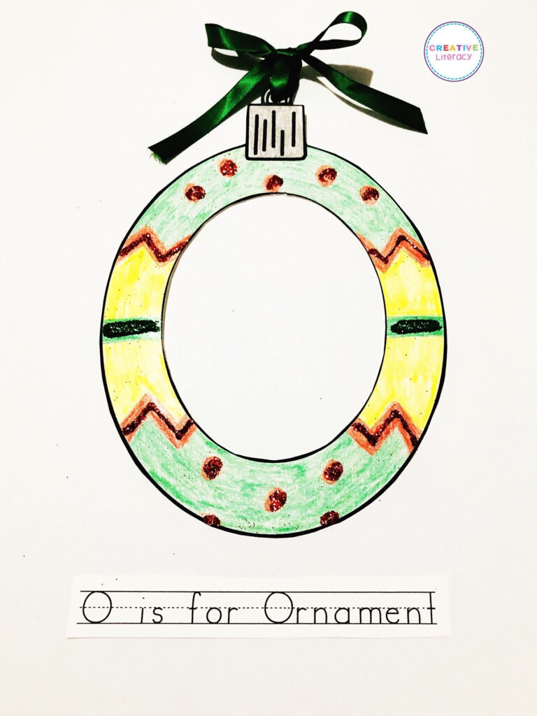 O Is For Ornament Letter Craft Letter A Crafts Letter O Crafts 