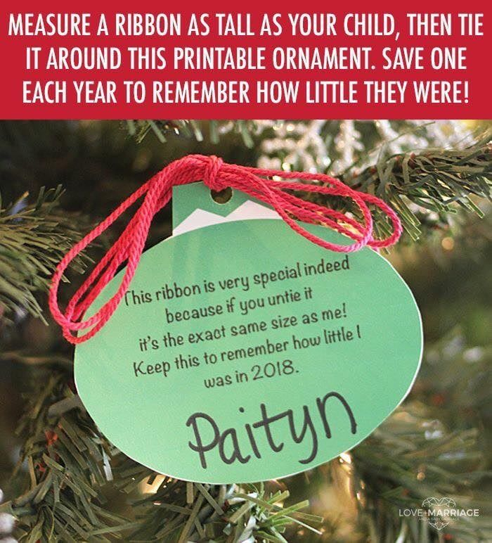 Use Ribbon As Tall As Your Child To Tie Around An Ornament To Remember 