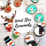 Wood Slice Ornament Ideas Messy Little Monster